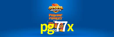 Explore as vantagens do pg77x: serviço profissional e confiabilidade